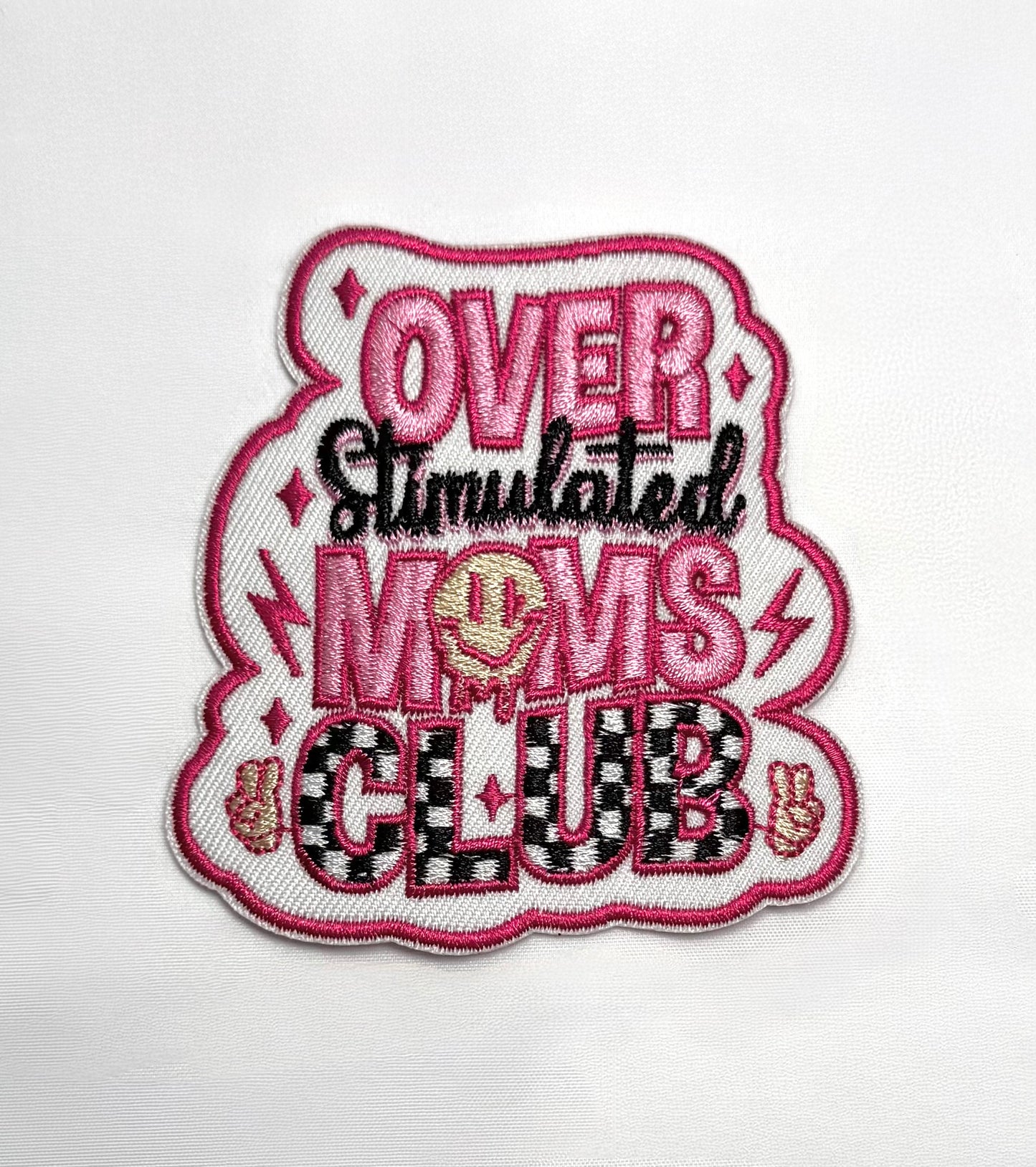 Overstimulated Moms Club Embroidered Patch